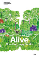 Alive: More than human worlds-9783775756242