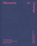 Moments of Change: Female Artists from the Middle East (Bilingual edition)-9783775756594