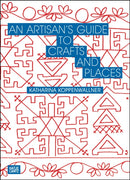 An Artisan's Guide to Crafts and Places-9783775761987