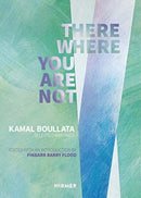 There Where You Are Not