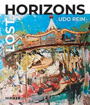 Lost Horizons : Udo Rein-9783777437972