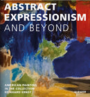Abstract Expressionism-and Beyond