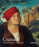 Cranach : The Early Years in Vienna-9783777439266