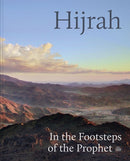 Hijrah : In the Footsteps of the Prophet-9783777439969