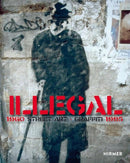 Illegal (Bilingual edition) : Street Art Graffiti 1960-1995-9783777443591