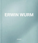 Erwin Wurm-9783777443799