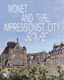 Monet and the Impressionist Cityscape-9783777444048