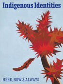 Indigenous Identities : Here, Now and Always-9783777445366