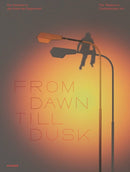 From Dawn Till Dusk