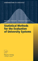 Statistical Methods for the Evaluation of University Systems