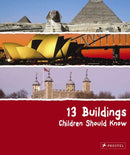 13 Buildings Children Should Know-9783791341712