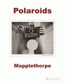 Robert Mapplethorpe : Polaroids-9783791348704