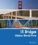 13 Bridges Children Should Know-9783791372402