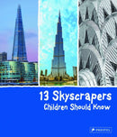 13 Skyscrapers Children Should Know-9783791372518
