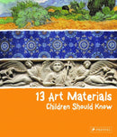13 Art Materials Children Should Know-9783791372600