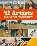 42 Artists Everyone Should Know-9783791375700