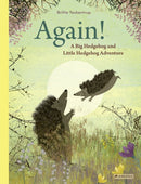 Again! : A Big Hedgehog and Little Hedgehog Adventure-9783791375878