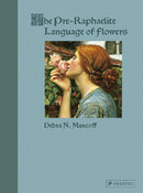 The Pre-Raphaelite Language of Flowers-9783791377353