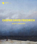 Caspar David Friedrich: Infinite Landscapes-9783791377438