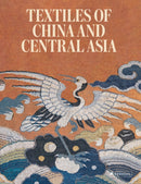 Textiles of China and Central Asia-9783791377544
