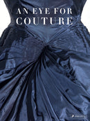 An Eye for Couture : A collector's exploration of 20th century fashion-9783791377636
