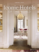 Iconic Hotels of the World-9783791380476