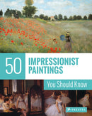 50 Impressionist Paintings You Should Know-9783791384436
