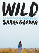 Wild : Adventure Cookbook-9783791384931