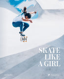 Skate Like a Girl-9783791387079