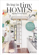 Living in Tiny Homes : Big Ideas for Small Spaces-9783791387611