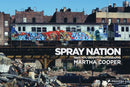 Spray Nation : 1980s NYC Graffiti Photos-9783791388748