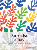 An Artist A Day : A Daily Diary of Artists' Birthdays-9783791391694