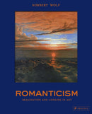 Romanticism : The Beautiful and the Sublime in Art-9783791393186