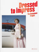 Dressed to Impress : The Anonymous Project-9783791393551