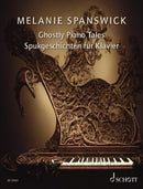 Ghostly Piano Tales : 24 Fantasievolle KlavierstuCke-9783795732752