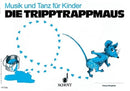 Die Tripptrappmaus