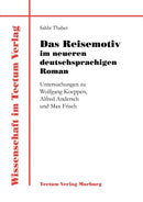Das Reisemotiv Im Neueren Deutschsprachigen Roman-9783828883666