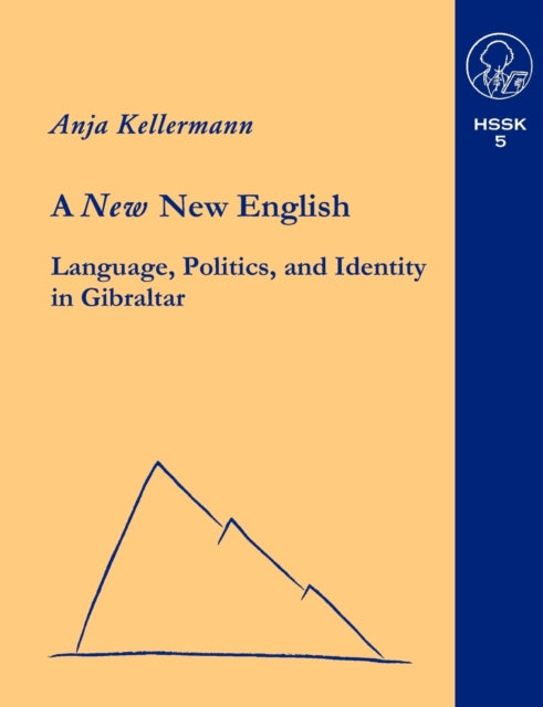 A new New English Language, Politics and Identity in Gibraltar-9783831123681