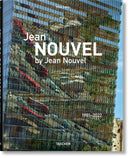 Jean Nouvel by Jean Nouvel. 1981-2022-9783836549028