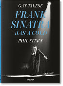 Gay Talese. Phil Stern. Frank Sinatra Has a Cold-9783836576185