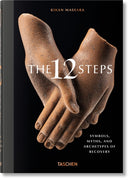 The 12 Steps. Symbols, Myths, and Archetypes of Recovery-9783836576970
