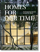 Homes For Our Time. Contemporary Houses around the World. 45th Ed.-9783836581912