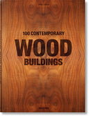 100 Contemporary Wood Buildings-9783836584012