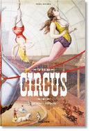The Circus. 1870s-1950s-9783836586641