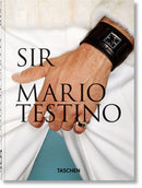 Mario Testino. SIR. 45th Ed.-9783836588140