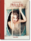 Ellen von Unwerth. Fräulein. 40th Ed.
