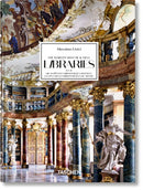 Massimo Listri. The World's Most Beautiful Libraries. 45th Ed.-9783836593816