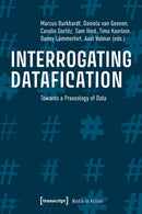 Interrogating Datafication