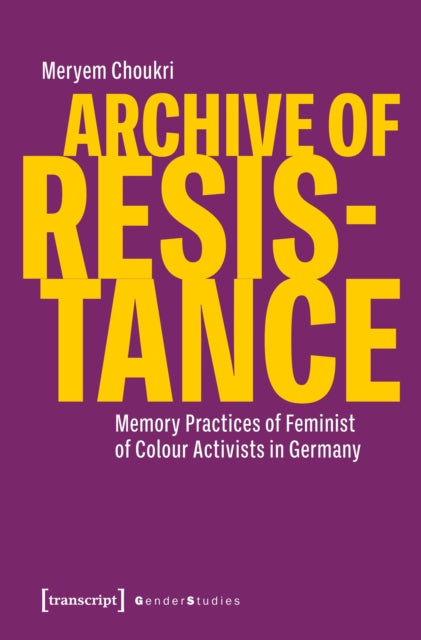 Archive of Resistance