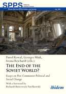 The End of the Soviet World? Essays on Post-Communist Political and Social Change-9783838219615